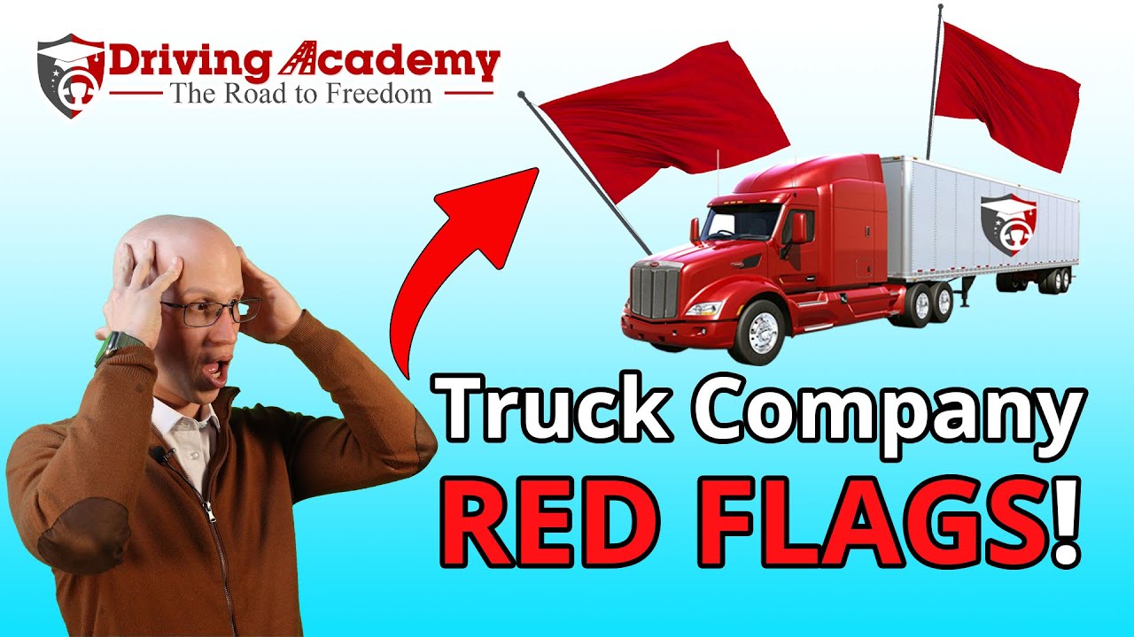 5 Red Flags to Watch Out for When Choosing the Best Trucking Company Jobs
