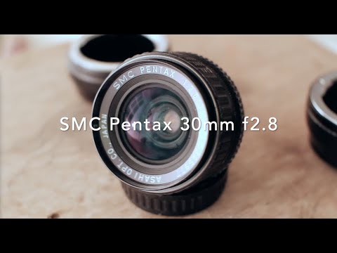 Quick Review - Pentax K 30mm 2.8