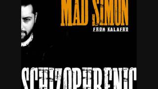 Mad Simon (from Kalafro) - Schizophrenic - 07 Outro