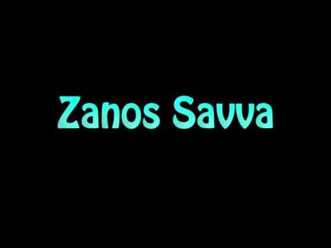 Learn How To Pronounce Zanos Savva