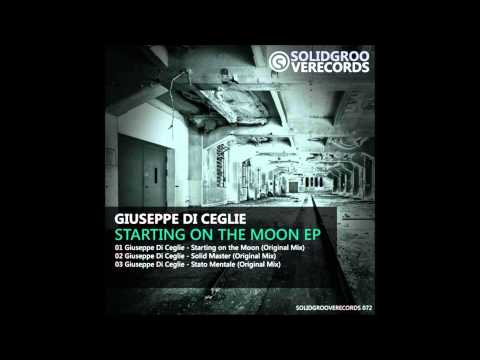 Giuseppe Di Ceglie   Solid Master Original Mix Solid Groove Records