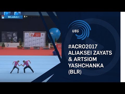 Aliaksei ZAYATS & Artsiom YASHCHANKA (BLR) - 2017 Acro Europeans, balance final