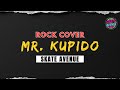 Skate Avenue – Mr. Kupido (Epic Rock ReImagined Cover) Rachel Alejandro Tribute | Fresh Arrangement