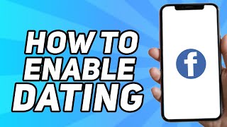 How to Enable Facebook Dating IOS/Android