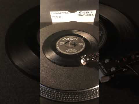 The Everly Brothers- Claudette ( Vinyl 45 ) From 1958.