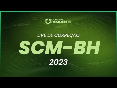 Live de Correção Gabarito - SCM-BH | Residência Médica 2023