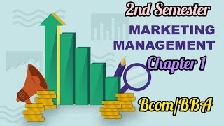 Calicut University /2 nd Sem Bcom/Marketing Management Chapter 1(Full)