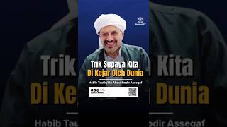 Download lagu The Trick to Make the World Chase You | Habib Taufiq Assegaf mp3