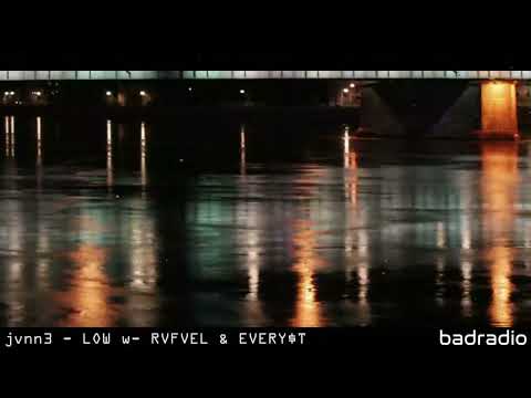 jvnn3 - LOW w/ RVFVEL & EVERY$T