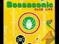 Bossasonic, Tout Tout Pour Ma Cheri