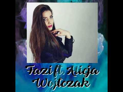 FAZI ft. Alicja Wojtczak- Nasza Gra prod. Tom Socket