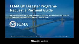 FEMA GO Disaster Programs Request a Payment Video