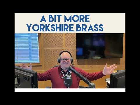 A Bit More Yorkshire Brass #287