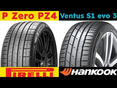 Pirelli P Zero PZ4 vs Hankook Ventus S1 evo 3