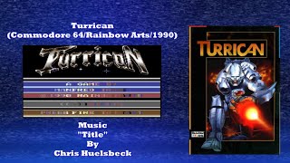 Wired For Sound Mix#140 (Turrican/Commodore 64/Rainbow Arts/Chris Huelsbeck/OST)