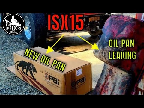 Cummins ISX15 Oil Pan and gasket replacement Dump truck owner operator