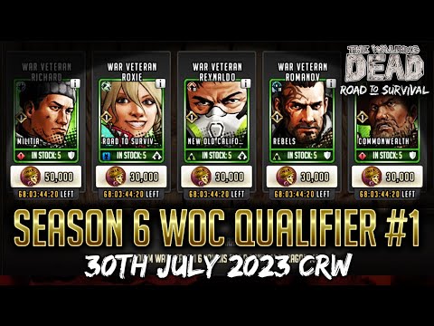 Season 6 WOC Qualifier #1 - 30th July CRW - TWD RTS War Stream - The Walking Dead: Road to Survival