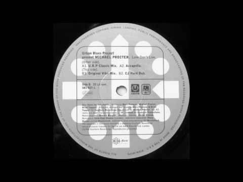 Urban Blues Project - Love Don't Live (CJ Hard Dub)