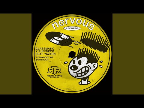 Everybody Be Somebody (feat. Yavahn)