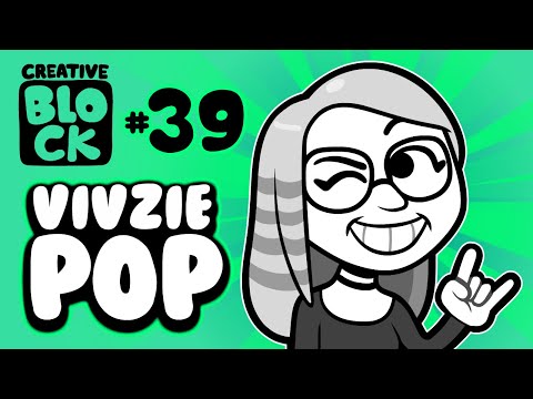 VIVZIE POP | CREATIVE BLOCK #39