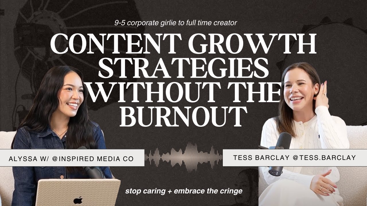Growing as a content creator WITHOUT the burn out (ft. Tess Barclay)