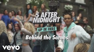 5 After Midnight - Up In Here (Behind the Scenes)