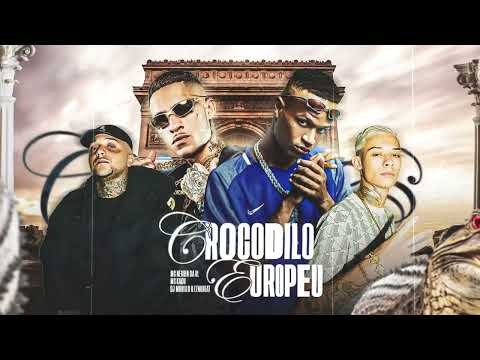 “Crocodilo Europeu”- MC Kadu e MC Neguin da VL  Dj Murilo e LTnoBeat (Áudio oficial)