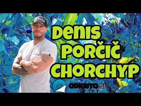 Denis Porčič  Chorchyp: Če želim spremeniti svet, moram najprej pričeti pri sebi