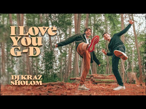 DJ Kraz & Sholom - I LOVE YOU G-D (I Can’t Tell You) [Official Lyric Video]