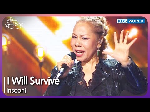 I Will Survive - Insooni [Open Concert : EP.1472] | KBS KOREA 240331