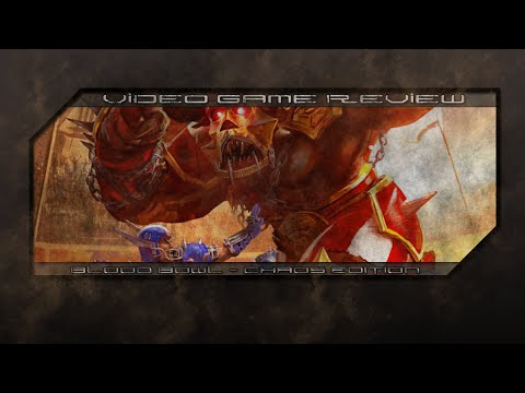 Blood Bowl Chaos Edition Game Review