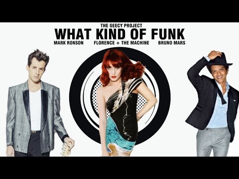 Florence + The Machine vs. Mark Ronson & Bruno Mars - What Kind Of Funk
