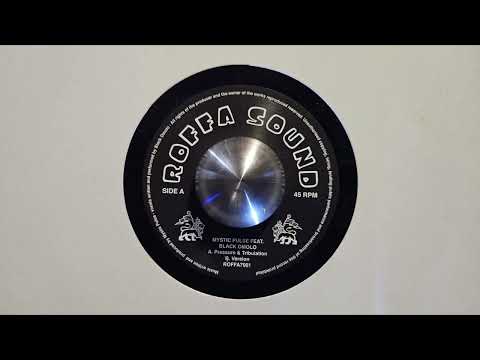 Pressure & Tribulation – Mystic Pulse feat  Black Omolo – Pressure & Tribulation Version – ROFA7001