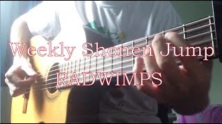 Weekly Shonen Jump ー RADWIMPS (Fingerstyle Cover)