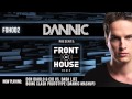 Dannic presents Front Of House Radio 002 
