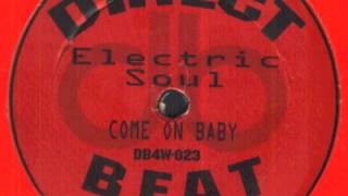 Electric Soul - Come on Baby [Instrumental]