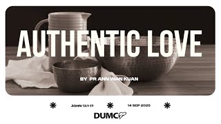 Authentic Love | Pr Ann Wan Kuan