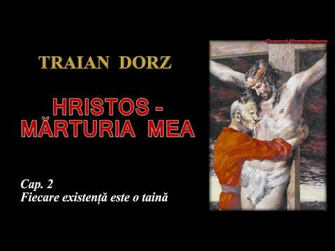Traian Dorz, Hristos marturia mea - capitolul 2