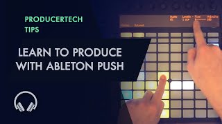 Video thumbnail for Learn to Produce House with Ableton Push - Free Sample Tutorial by Producertech