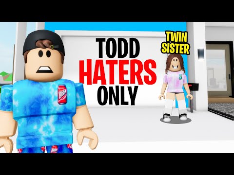 My TWIN SISTER was Secretly a Todd HATER.. (Brookhaven RP)