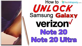 How to Unlock Verizon Samsung Galaxy Note 20 & Samsung Galaxy Note 20 Ultra - Use in USA & Worldwide