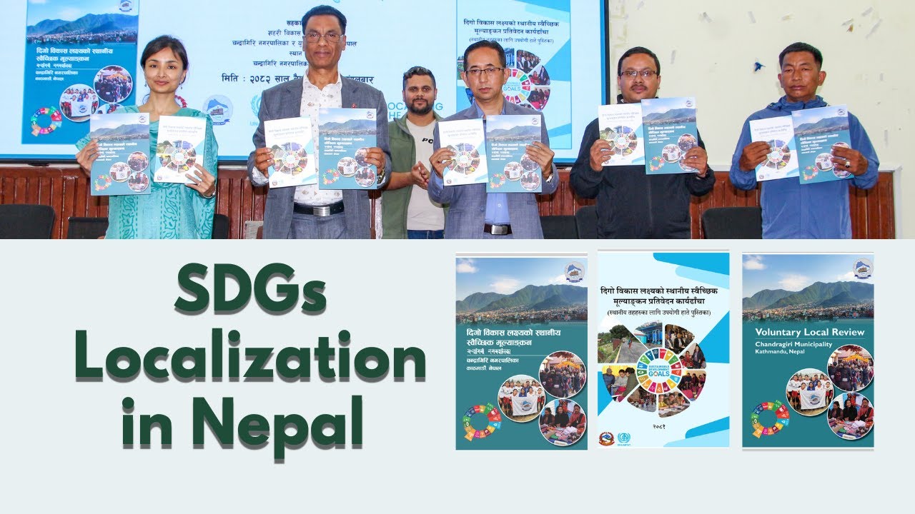 SDGs Localization in Nepal || Launching VLR Report (Nepali Edition) and National VLR Template