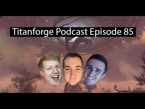 Titanforge Podcast 85 - Shadowlands Systems Revisited