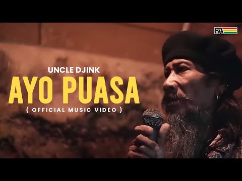 Ayo Puasa - Uncle Djink