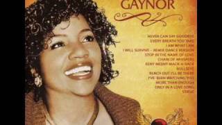 Gloria Gaynor - Reach out i'll be there