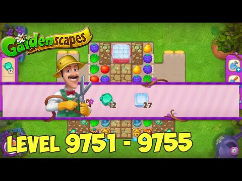 GardenScapes level 9751 9752 9753 9754 9755 🌱 Playrix HD