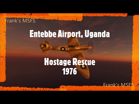 Entebbe Airport, Uganda, Hostage Rescue 1976 - Planned, Professional & Perfect (nearly)