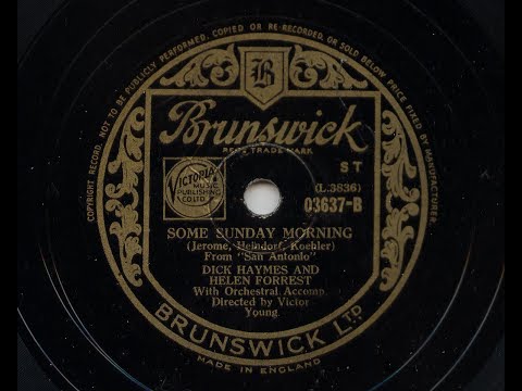 Dick Haymes and Helen Forrest 'Some Sunday Morning' 1945 78 rpm