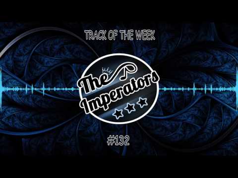 J-Trick & Tom Budin - Heard Right TOTW#132 | The Imperators