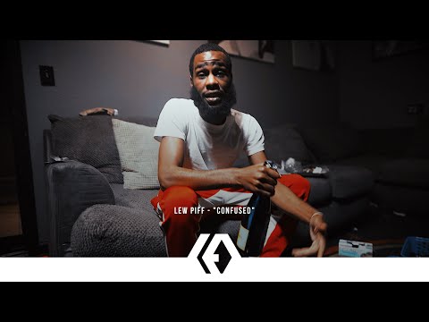 Lew Piff - "Confused"